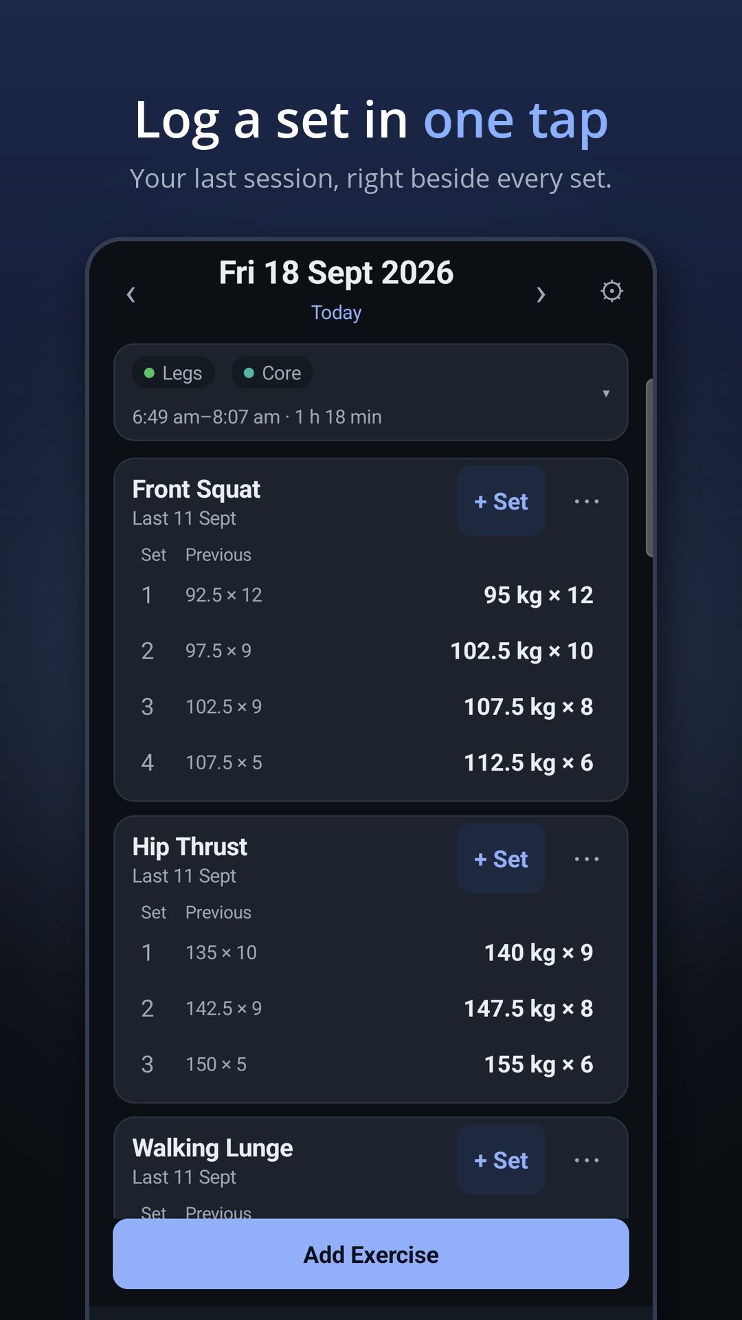 Log a set in one tap: today's workout with sets for front squat and hip thrust.